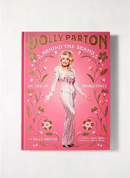 Behind The Seams - Dolly Parton